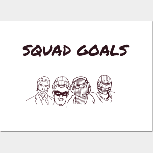 Squad goals/gaming meme #1 Posters and Art